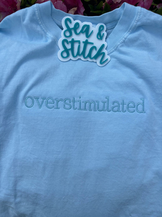Overstimulated Monochromatic